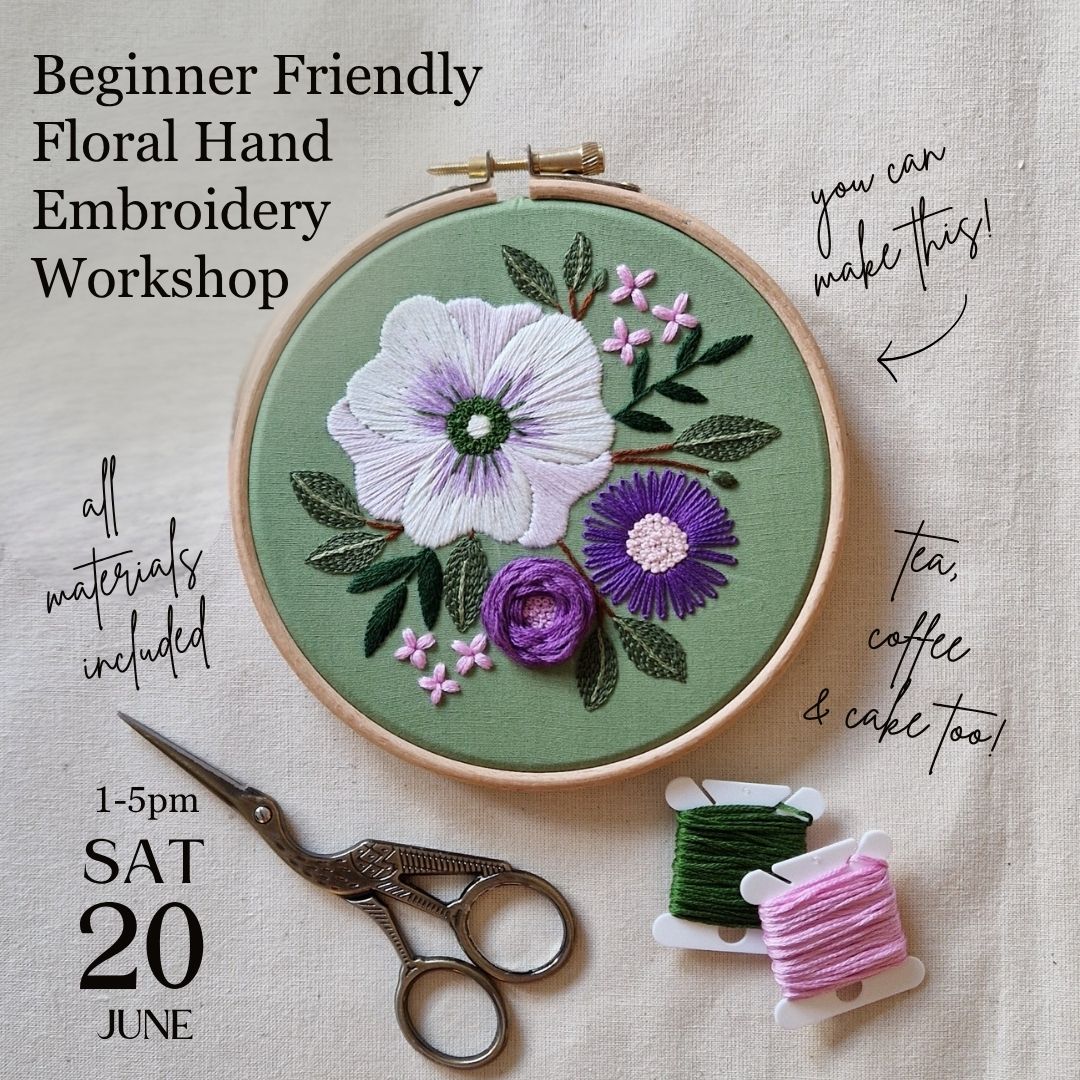 Floral Hand Embroidery Workshop - Sat 20th June 2026